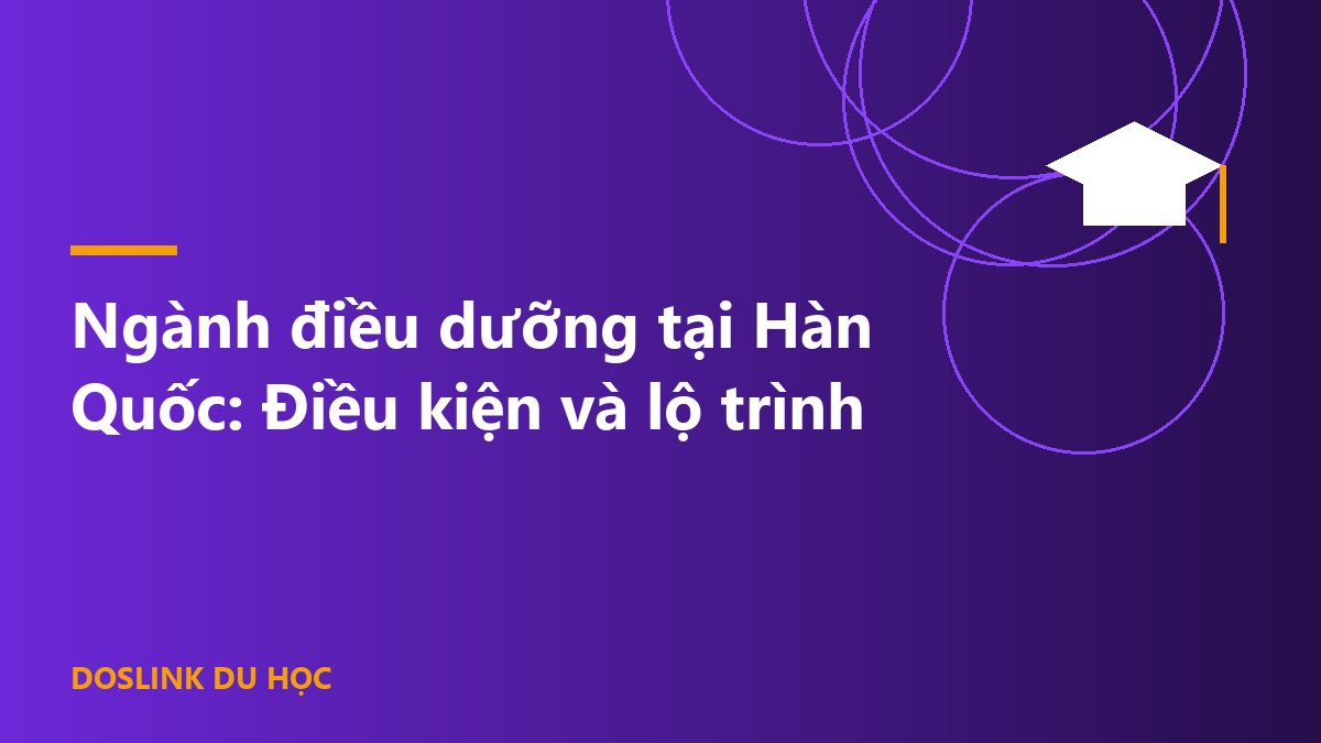 Ngành điều dưỡng tại Hàn Quốc: Điều kiện và lộ trình